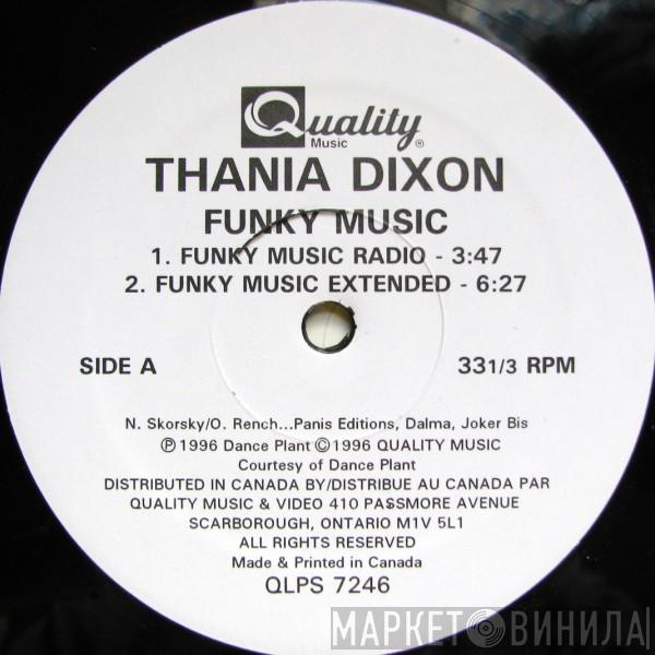 Thania Dixon, Oz  - Funky Music / Love Is All Around