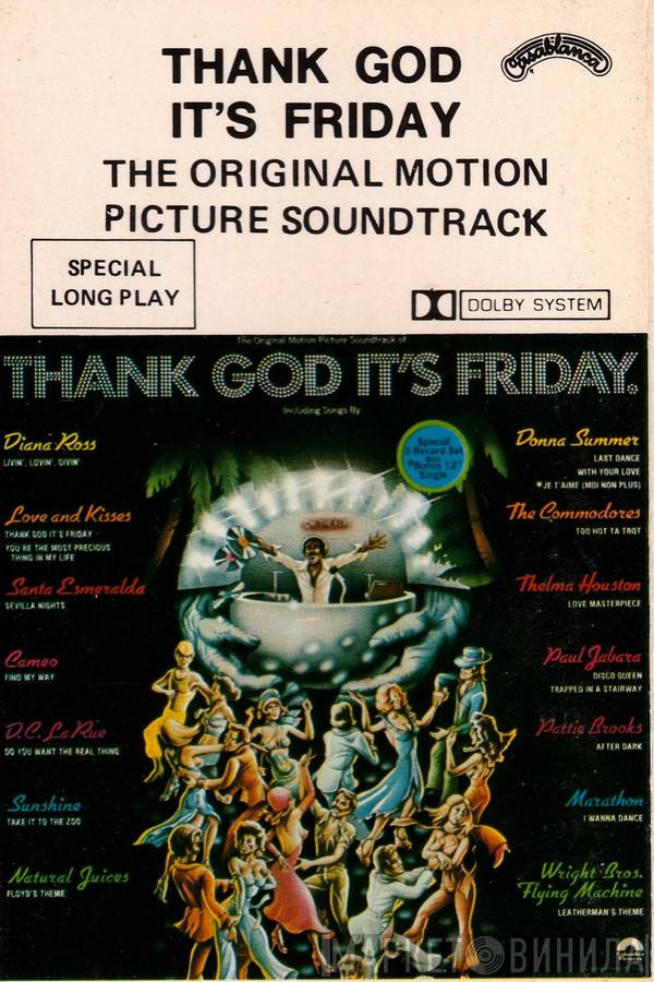  - Thank God It's Friday (The Original Motion Picture Soundtrack)