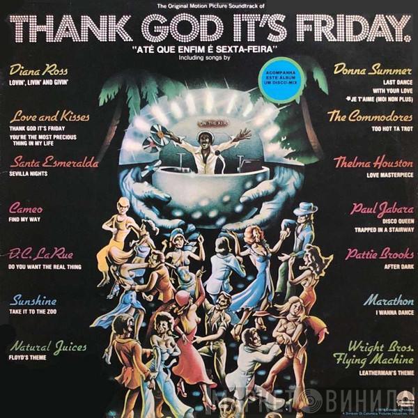  - Thank God It's Friday (The Original Motion Picture Soundtrack)