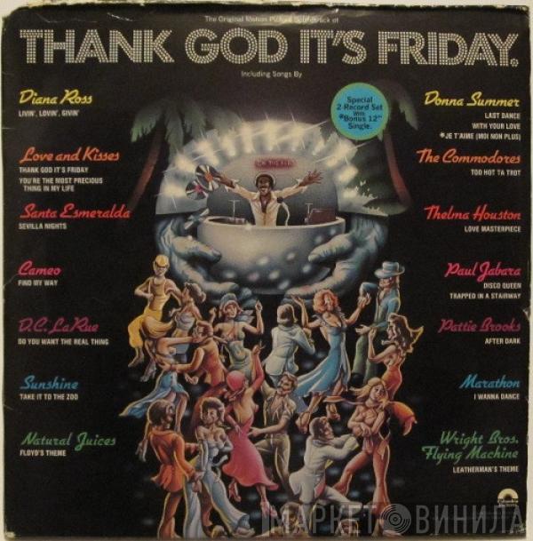  - Thank God It's Friday (The Original Motion Picture Soundtrack)
