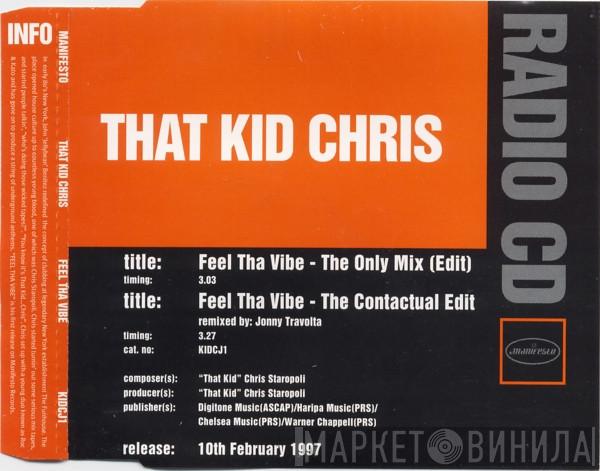 That Kid Chris  - Feel Tha Vibe