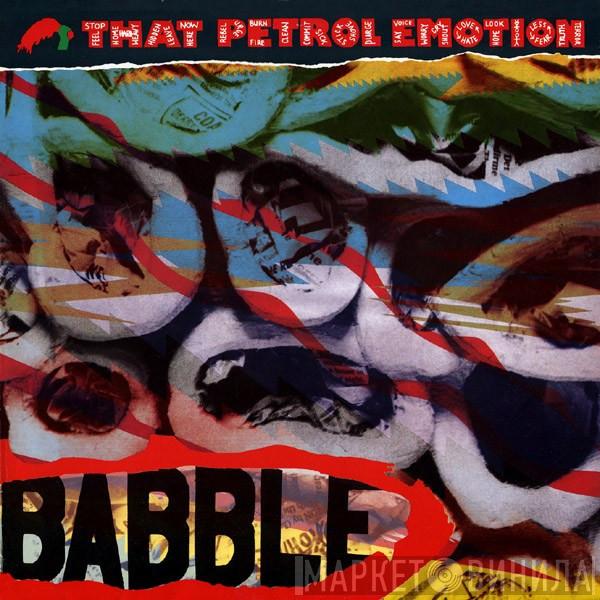  That Petrol Emotion  - Babble