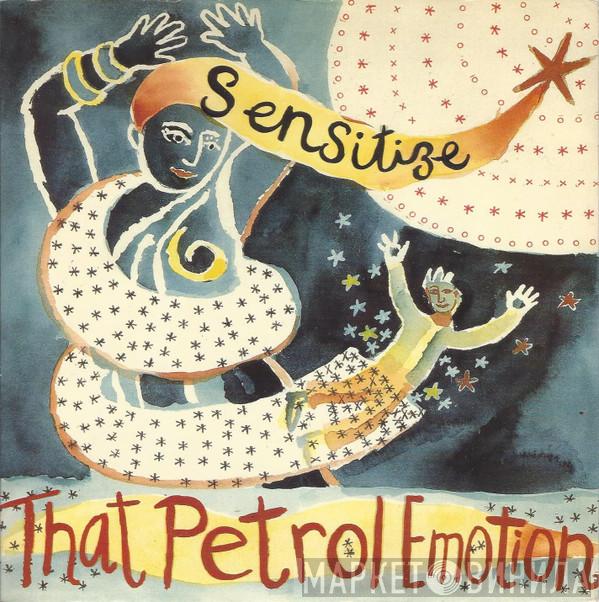 That Petrol Emotion - Sensitize