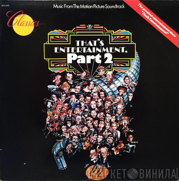  - That's Entertainment, Part 2 (Music From The Motion Picture Soundtrack)