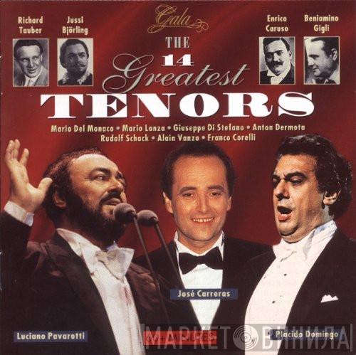  - The 14 Greatest Tenors