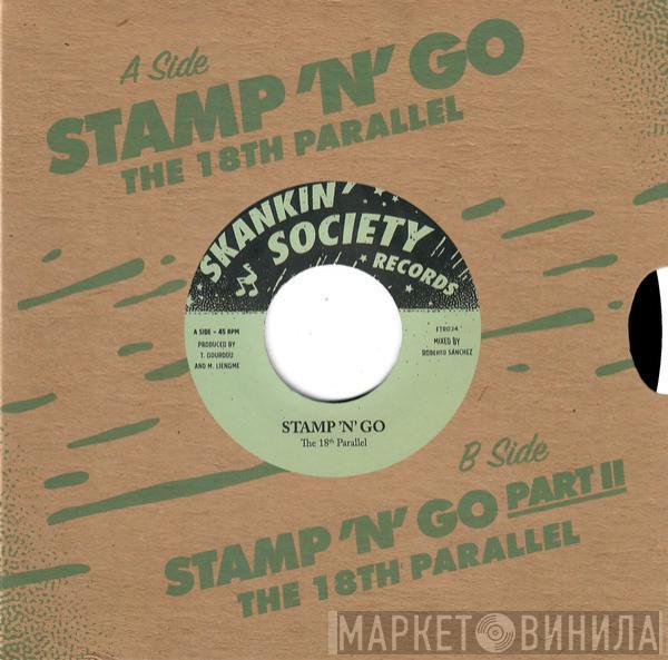  The 18th Parallel  - Stamp 'N' Go