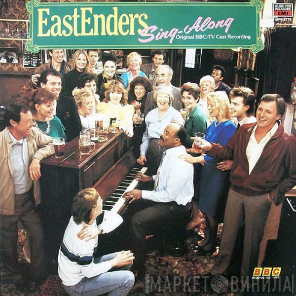 The 1985 Cast Of Eastenders - EastEnders Sing-Along