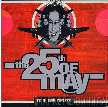 The 25th Of May - It's All Right