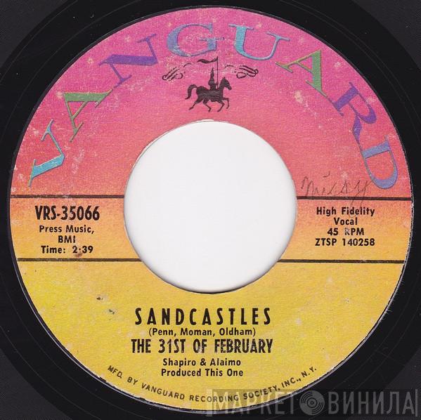 The 31st Of February - Sandcastles