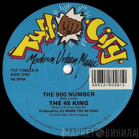 The 45 King - The 900 Number