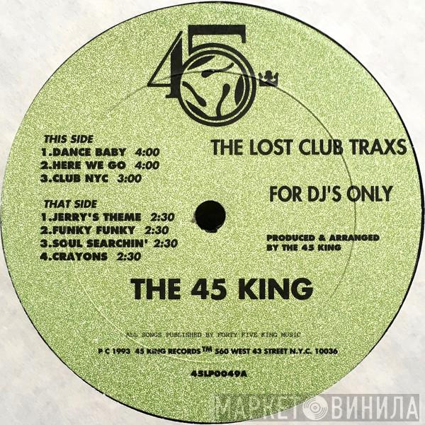  The 45 King  - The Lost Breakbeats - The Lost Club Traxs