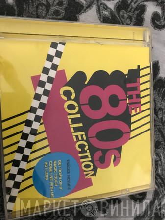  - The 80's Collection