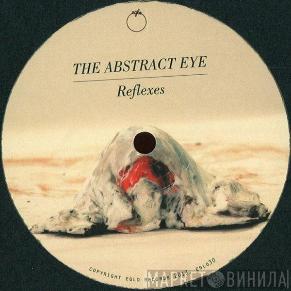 The Abstract Eye, FunkinEven - Reflexes / Egypt