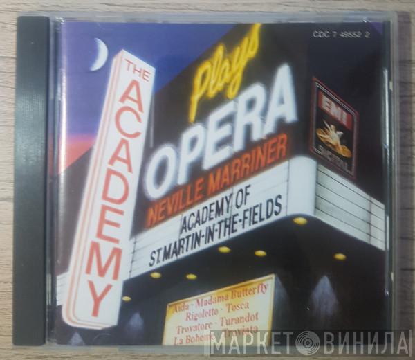 The Academy Of St. Martin-in-the-Fields, Sir Neville Marriner - The Academy Plays Opera