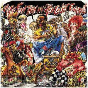 The Accüsed - More Fun Than An Open Casket Funeral