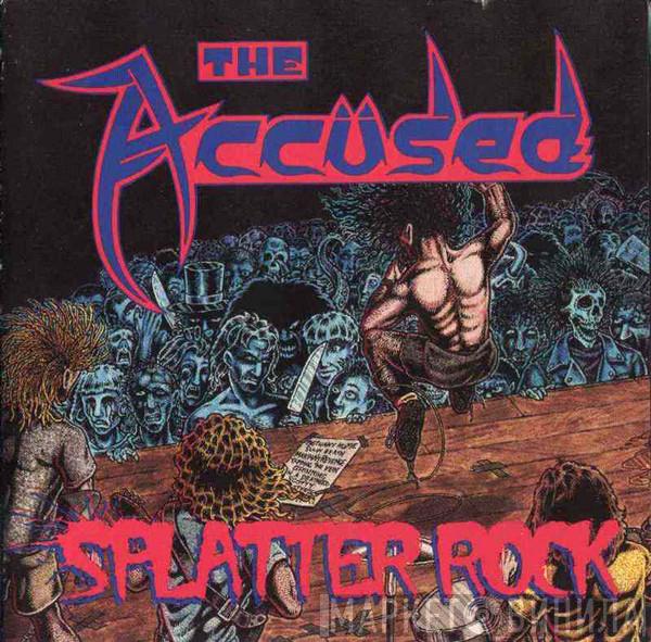 The Accüsed - Splatter Rock