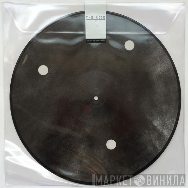 The Acid - The Acid EP