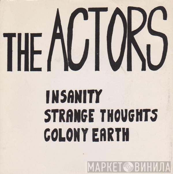 The Actors  - Insanity