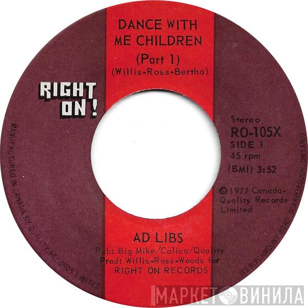 The Ad Libs - Dance With Me Children