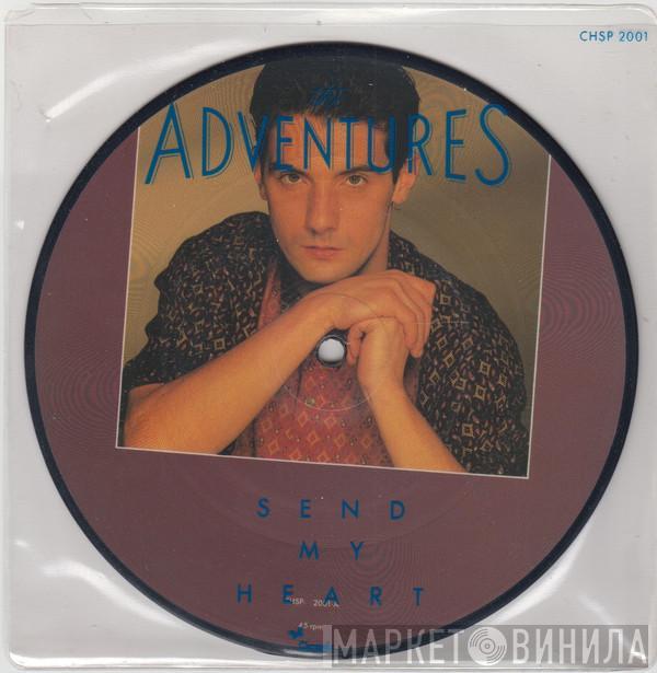 The Adventures - Send My Heart