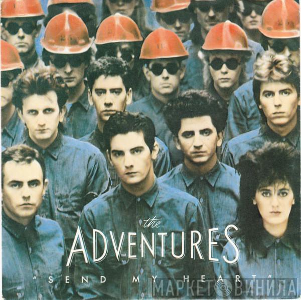 The Adventures - Send My Heart