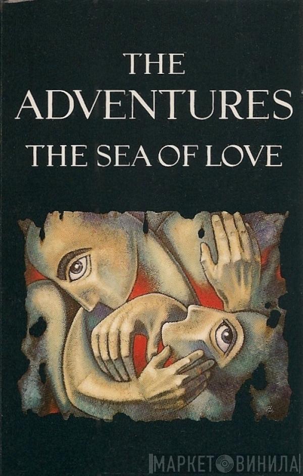The Adventures - The Sea Of Love