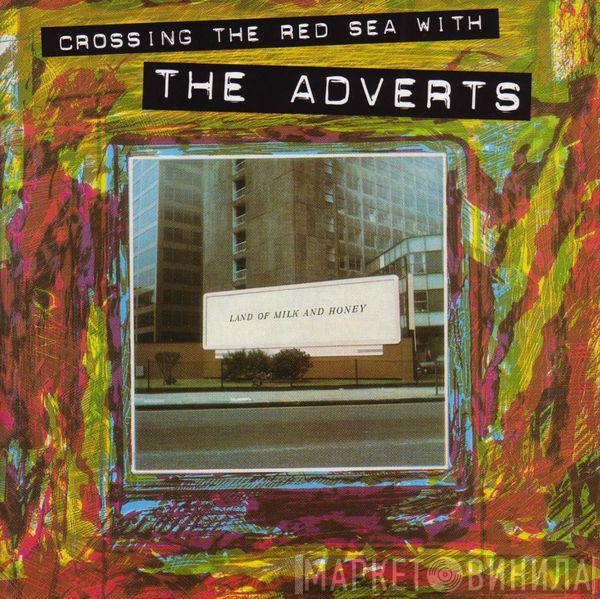  The Adverts  - Crossing The Red Sea With The Adverts