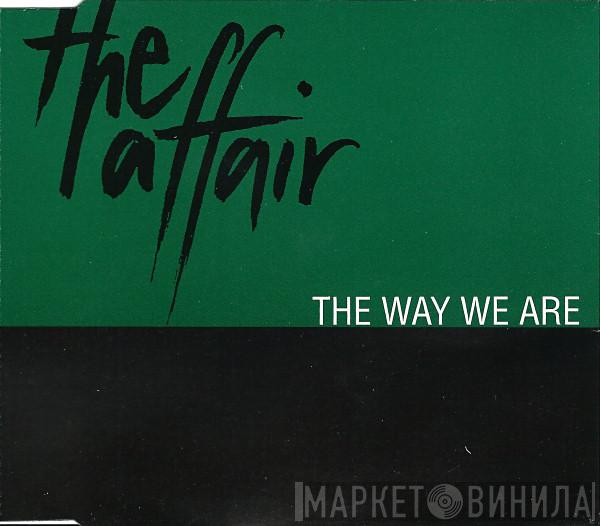 The Affair  - The Way We Are