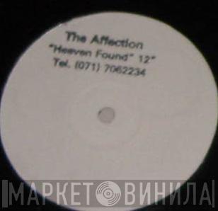 The Affection - Heaven Found