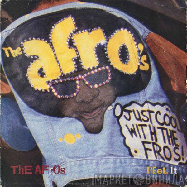 The Afros - Feel It
