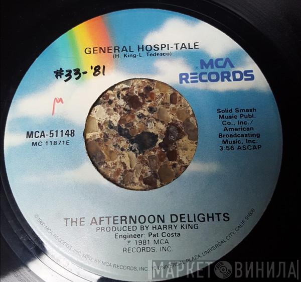  The Afternoon Delights  - General Hospi-tale