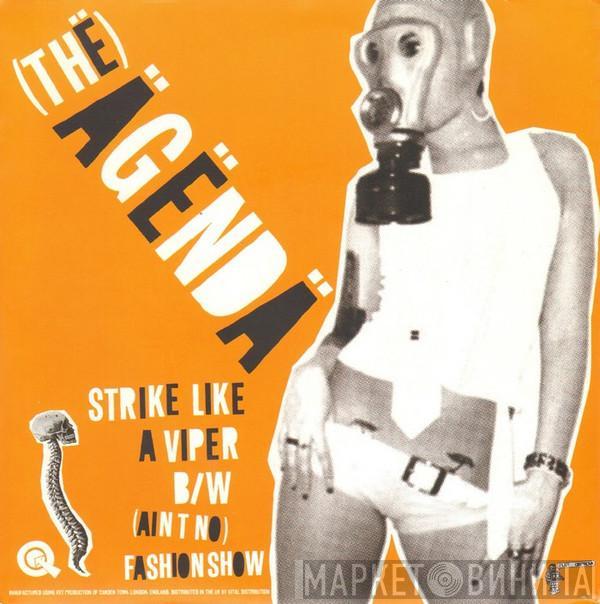 The Agenda - Strike Like A Viper