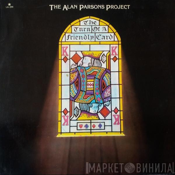  The Alan Parsons Project  - The Turn Of A Friendly Card