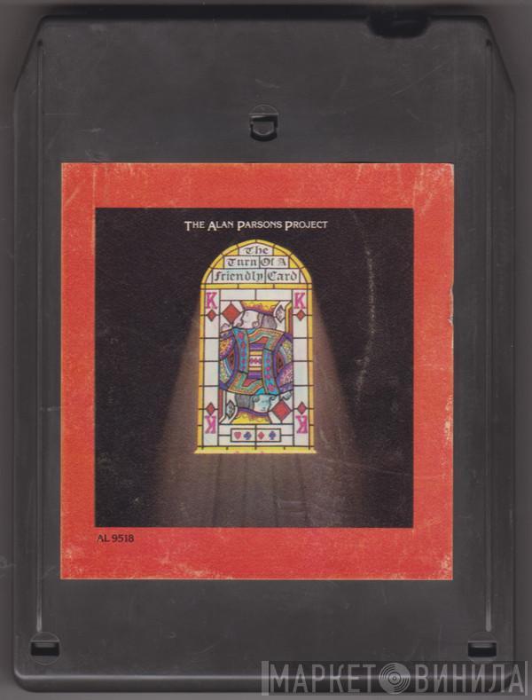  The Alan Parsons Project  - The Turn Of A Friendly Card
