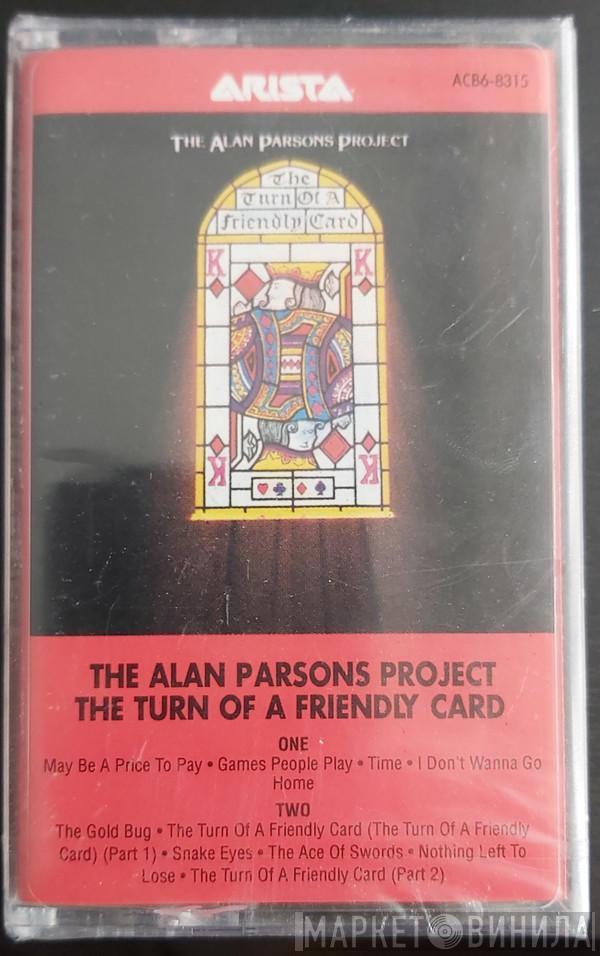  The Alan Parsons Project  - The Turn Of A Friendly Card