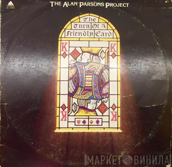  The Alan Parsons Project  - The Turn Of A Friendly Card