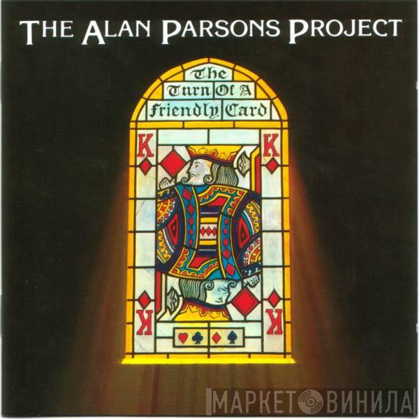  The Alan Parsons Project  - The Turn Of A Friendly Card