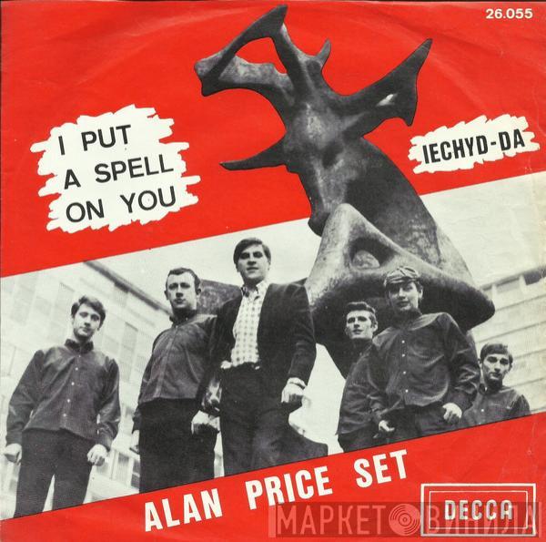  The Alan Price Set  - I Put A Spell On You