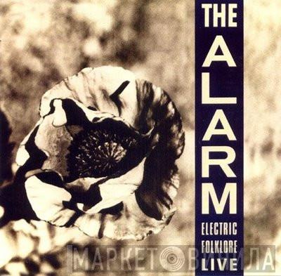 The Alarm - Electric Folklore Live