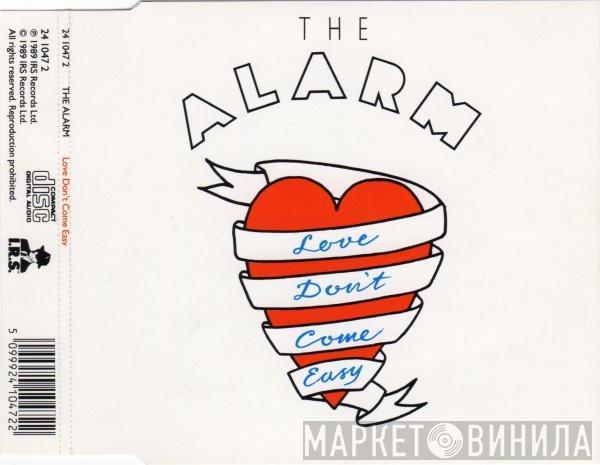  The Alarm  - Love Don't Come Easy