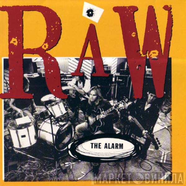 The Alarm - Raw