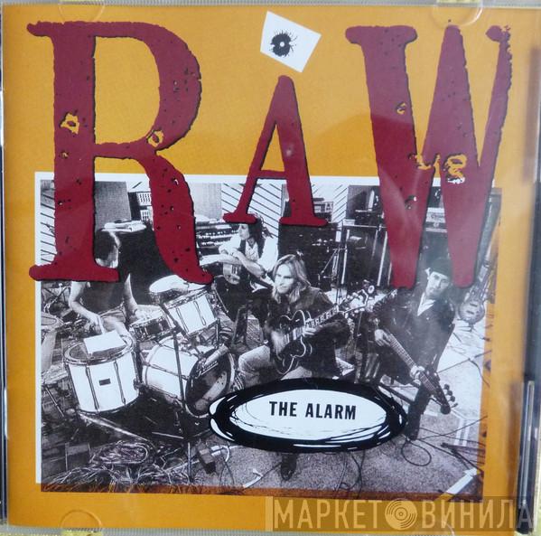  The Alarm  - Raw