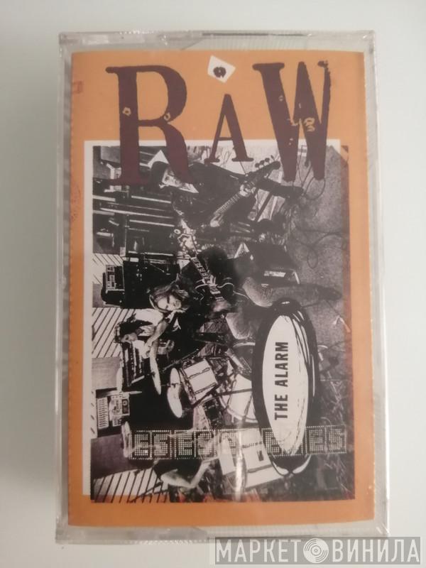  The Alarm  - Raw