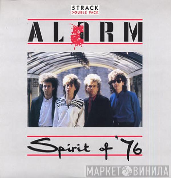 The Alarm - Spirit Of '76