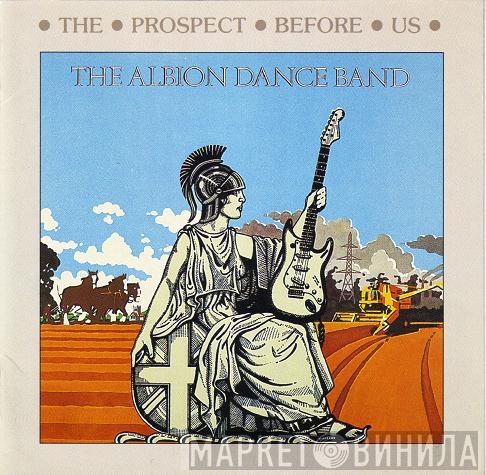 The Albion Dance Band - The Prospect Before Us