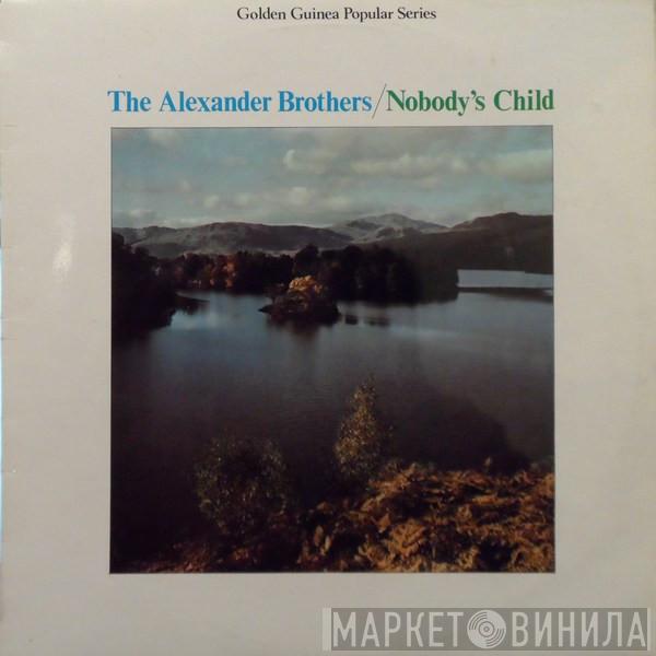 The Alexander Brothers - Nobody's Child