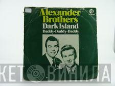 The Alexander Brothers - The Dark Island