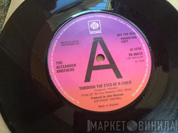 The Alexander Brothers - Through The Eyes Of A Child