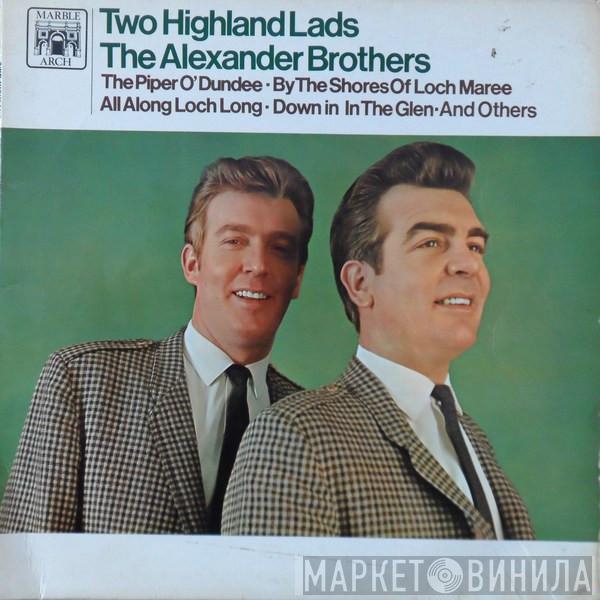 The Alexander Brothers - Two Highland Lads