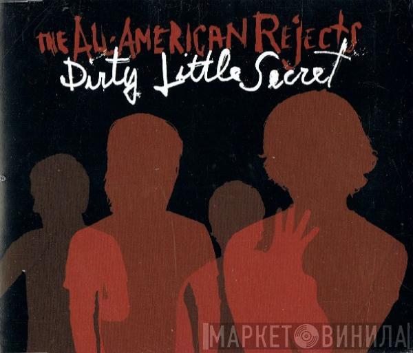 The All-American Rejects - Dirty Little Secret